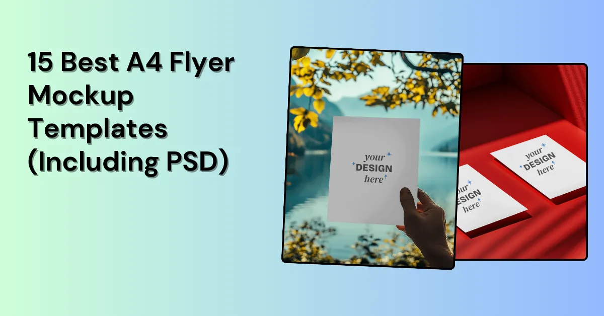 15 Best A4 Flyer Mockup Templates (Including PSD)