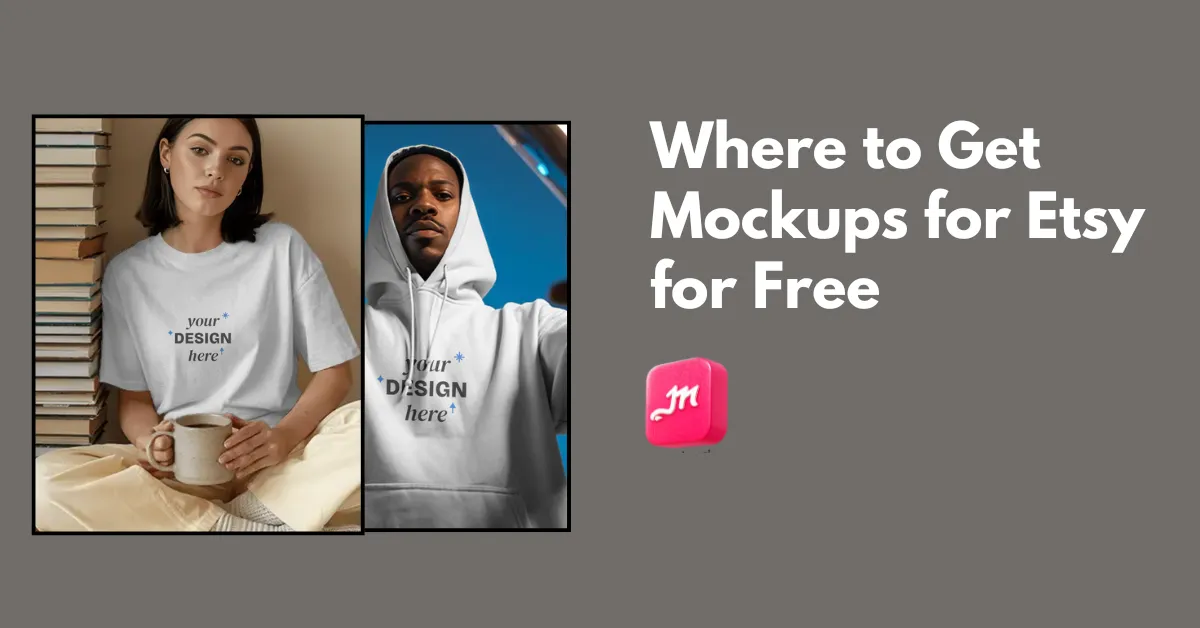 Where to Get Mockups for Etsy for Free in 2026