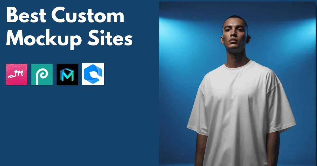 4 Best Custom Mockup Sites to Use in 2026