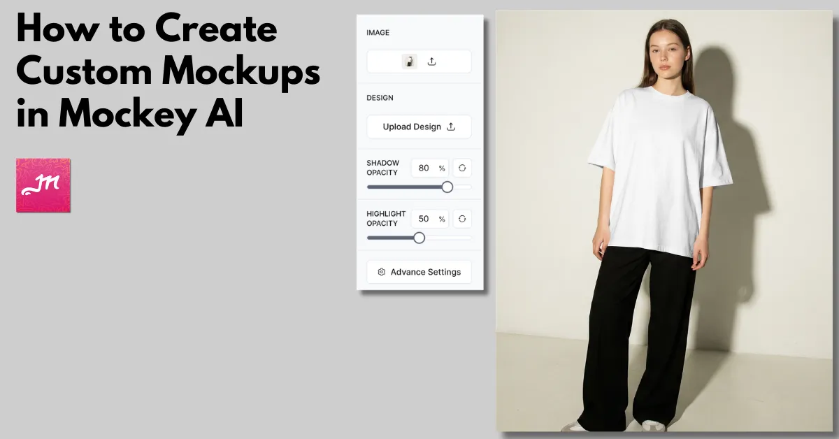 How to Create Custom Mockups in Mockey