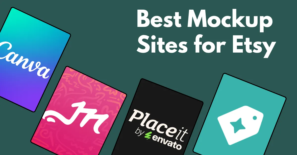 6 Best Mockup Sites for Etsy in 2026