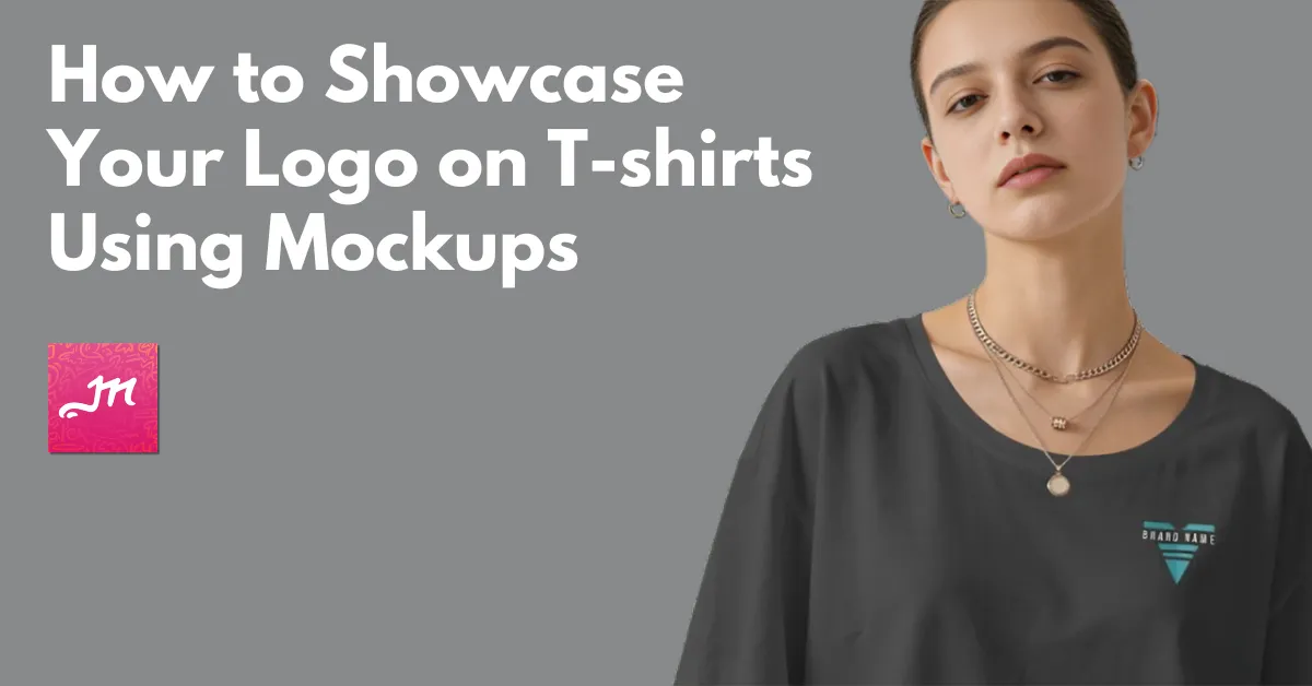 How to Showcase Your Logo on T-shirts Using Mockups