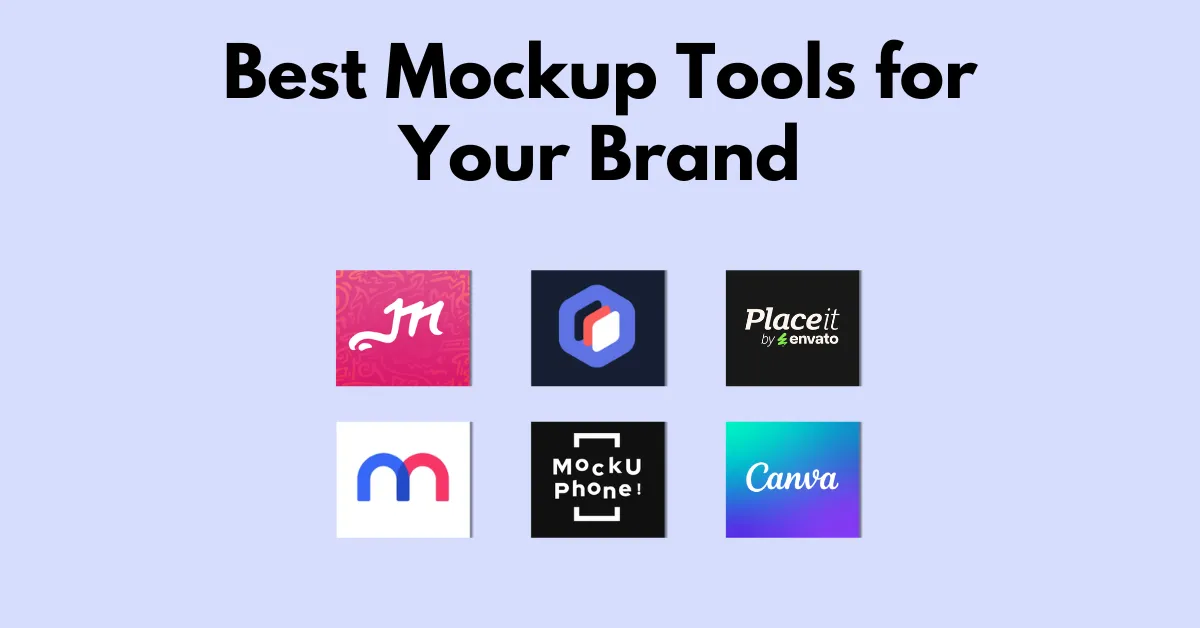 13 Best Mockup Tools for Your Brand