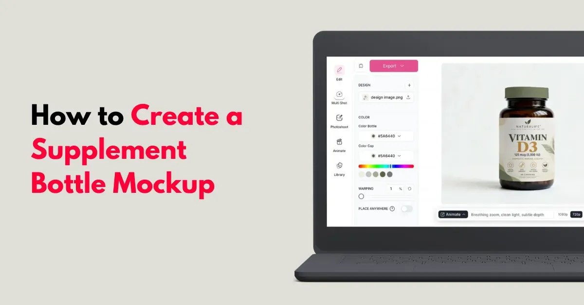 How to Create a Supplement Bottle Mockup in Detail
